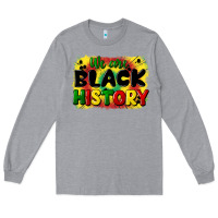 Heather Grey we are black history Long Sleeve Tee - CowGirlArtShop