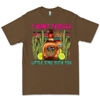 Cacao i want tequila little time with you Premium Tee - LillyAllenDesigns