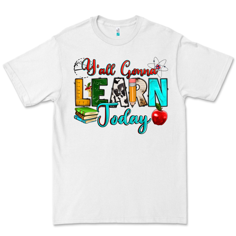 Y'all Gonna Learn Today Premium Tee by RanaPortraitStore | Teevron