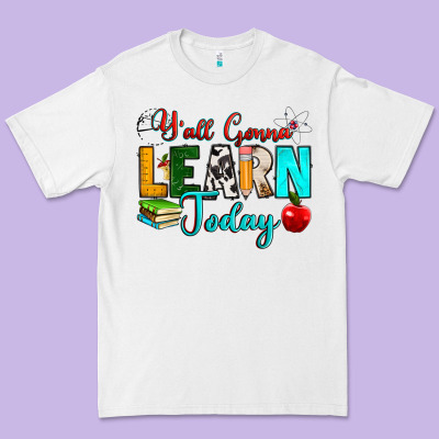 Y'all Gonna Learn Today Premium Tee Designed By Ranaportraitstore