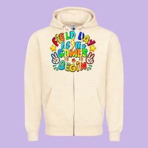 Field Day Let The Games Begin Zipper Hoodie Designed By Cowhidedigitalart