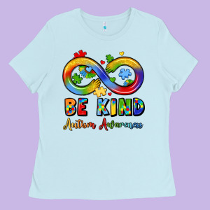 Be Kind Autism Awareness Infinity Symbol Ladies Tee Designed By Lillyallendesigns