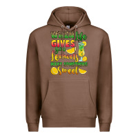 Chestnut when life gives you lemons make something Premium Hoodie - RanaPortraitStore
