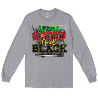 Heather Grey young gifted and black Long Sleeve Tee - CowGirlArtShop