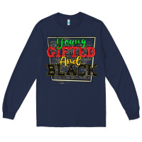 Navy young gifted and black Long Sleeve Tee - CowGirlArtShop