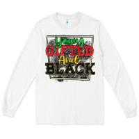 White young gifted and black Long Sleeve Tee - CowGirlArtShop