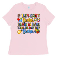 Bubblegum Pink if they can't learn the way we teach teach the  wa Ladies Tee - LillyAllenDesigns