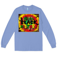 Colony Blue we are black history Long Sleeve Tee - CowGirlArtShop