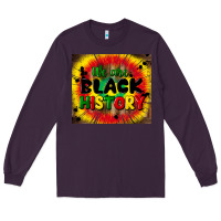 Plum we are black history Long Sleeve Tee - CowGirlArtShop