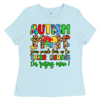 Baby Blue autism mom some people look up to their heroes Ladies Tee - LillyAllenDesigns