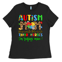 Black autism mom some people look up to their heroes Ladies Tee - LillyAllenDesigns