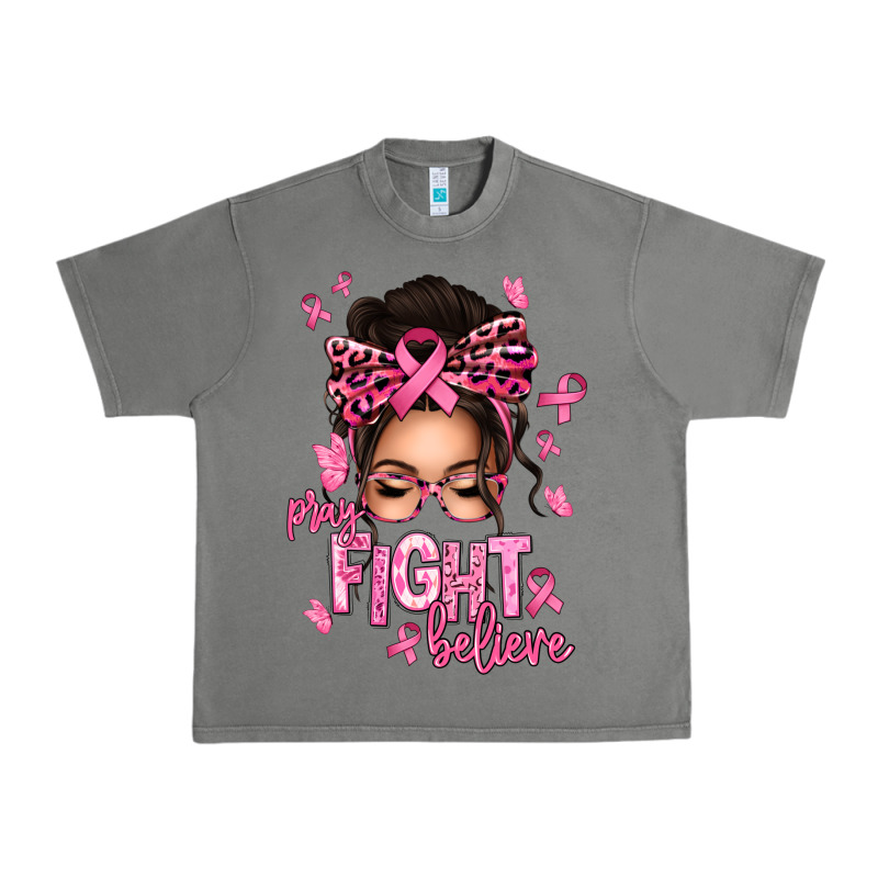 Pray Fight Believe Breast Cancer Afro Messy Bun Urban Heavy Tee by texasbilliewilder | Teevron