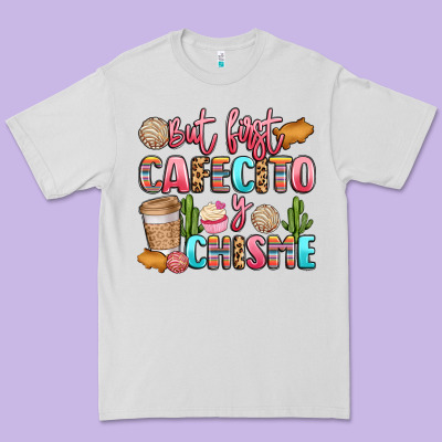But First Cafecito Y Chisme Premium Tee Designed By Lillyallendesigns