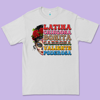 Mexican Sugar Skull Latina Chingona Bonita Premium Tee Designed By Lillyallendesigns