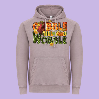 Gobble Till You Wobble Turkey Thanksgiving Vintage Hoodie Designed By Nancycooperartshop