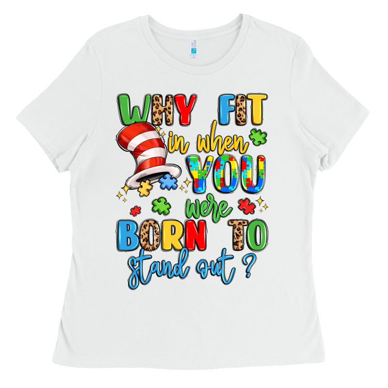 Why Fit In When You Were Born To Stand Out Ladies Tee by LillyAllenDesigns | Teevron
