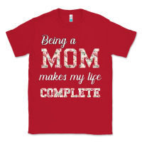 Red Being A Mom Makes My Life Complete For dark Classic Tee - Bettercallsaul