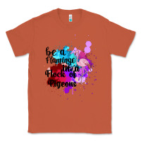 Copper Be a Flamingo in a Flock of Pigeons Classic Tee - Bettercallsaul