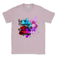 Lilac Be a Flamingo in a Flock of Pigeons Classic Tee - Bettercallsaul