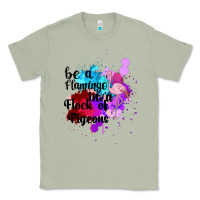 Matcha Be a Flamingo in a Flock of Pigeons Classic Tee - Bettercallsaul