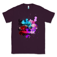 Plum Be a Flamingo in a Flock of Pigeons Classic Tee - Bettercallsaul