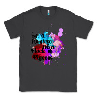 Smoke Be a Flamingo in a Flock of Pigeons Classic Tee - Bettercallsaul