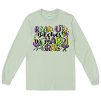 Matcha bead up bitches its mardi gras Long Sleeve Tee - CowGirlArtShop