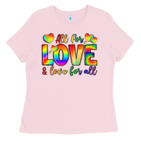 All For Love And Love For Love Ladies Tee | Teevron