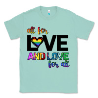 Seafoam All For Love And Love For All Classic Tee - Bettercallsaul