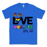 True Royal All For Love And Love For All Classic Tee - Bettercallsaul