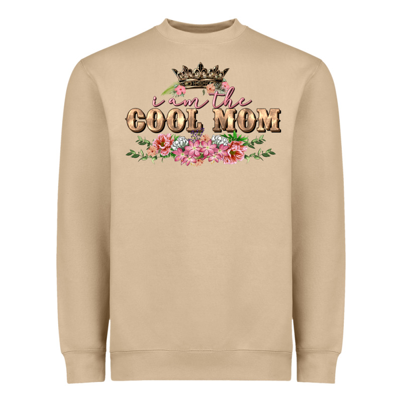 I Am The Cool Mom Mother's Day Heavyweight Sweatshirt by FaDigitalArtStudio | Teevron