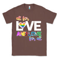 Chestnut All For Love And Love For All Classic Tee - Bettercallsaul