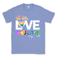 Colony Blue All For Love And Love For All Classic Tee - Bettercallsaul