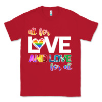 Red All For Love And Love For All Classic Tee - Bettercallsaul