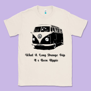 What A Long Strange Trip It S Been Hippie Classic Tee Designed By Bettercallsaul