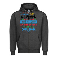 Not Everyone Is Perfect. There Is Always An Imperf Zipper Hoodie | Teevron