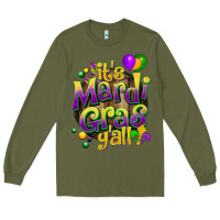 Army Green its mardi gras yall Long Sleeve Tee - CowGirlArtShop