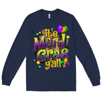 Navy its mardi gras yall Long Sleeve Tee - CowGirlArtShop