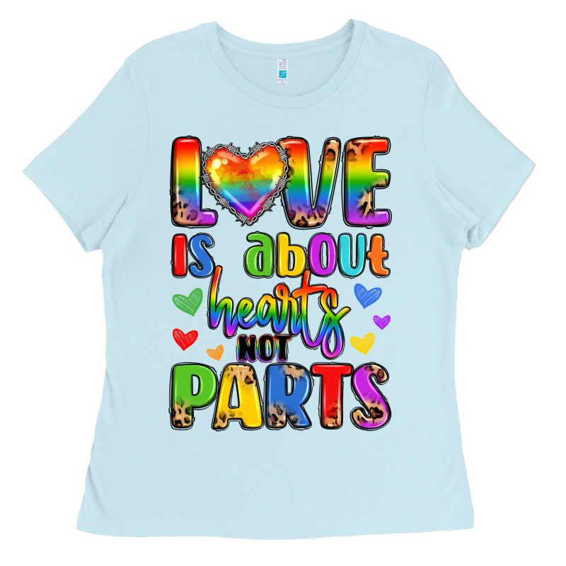 Love Is About Hearts Not Parts Ladies Tee by LillyAllenDesigns | Teevron