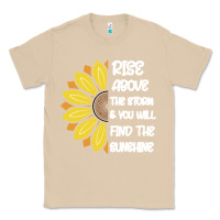 Mushroom Rise Above The Storm You Will F and The Sunshine Classic Tee - Bettercallsaul