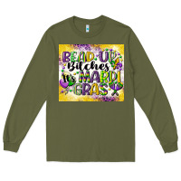 Army Green bead up bitches Long Sleeve Tee - CowGirlArtShop