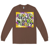 Chestnut bead up bitches Long Sleeve Tee - CowGirlArtShop