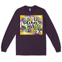 Plum bead up bitches Long Sleeve Tee - CowGirlArtShop