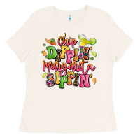 Bone chip dippin' margarita sippin' Ladies Tee - LillyAllenDesigns