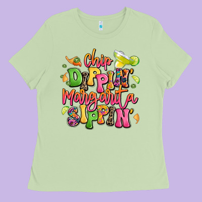 Chip Dippin' Margarita Sippin' Ladies Tee Designed By Lillyallendesigns
