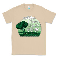 Mushroom maybe i don't like you either Classic Tee - Bettercallsaul
