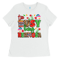 White too busy being hermosa Ladies Tee - LillyAllenDesigns