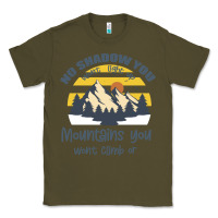 Army Green Christian No Shadow You Wont Light Up No Mountain Classic Tee - Bettercallsaul