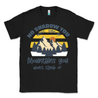Black Christian No Shadow You Wont Light Up No Mountain Classic Tee - Bettercallsaul