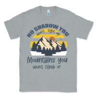 Heather Grey Christian No Shadow You Wont Light Up No Mountain Classic Tee - Bettercallsaul